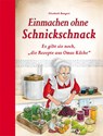 Einmachen ohne Schnickschnack - Elisabeth Bangert - 9783897368361