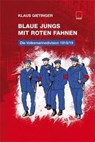 Blaue Jungs mit roten Fahnen - Klaus Gietinger - 9783897712638