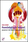 Feministisch leben! - Sara Ahmed - 9783897713093