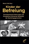 Kinder der Befreiung - Marion Kraft - 9783897715929