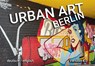 Urban Art Berlin - Kai Jakob - 9783897731790