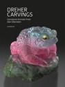Dreher Carvings - Wilhelm Lindemann ; Will Larson ; Ekkehard Schneider - 9783897905078
