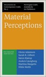 Material Perceptions - Andre Gali ; Knut Astrup Bull ; Norwegian Crafts - 9783897905214