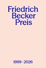 Friedrich Becker Preis 1999-2026 - Gesellschaft fu¿r Goldschmiedekunst e. V. ; Malte Guttek - 9783897907669