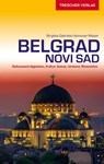 Reiseführer Belgrad und Novi Sad - Birgitta Gabriela Hannover Moser - 9783897944527
