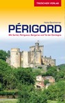 TRESCHER Reiseführer Périgord - Heike Bentheimer - 9783897945456