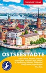 TRESCHER Reiseführer Ostseestädte - Hinnerk Dreppenstedt ; Volker Hagemann ; Rasso Knoller ; André Micklitza - 9783897948716