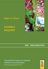 HUMBLE INQUIRY - Edgar H. Schein - 9783897975934