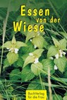 Essen von der Wiese - Carola Ruff - 9783897984288