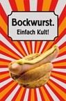 Bockwurst. Einfach Kult! - Herbert Frauenberger - 9783897985735
