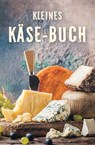 Kleines Käse-Buch - Ute Scheffler - 9783897985841