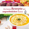 Die besten Rezepte mit ungewöhnlichen Namen - Herbert Frauenberger - 9783897985889