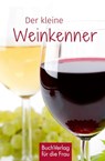 Der kleine Weinkenner - Carlos Steiner - 9783897986213