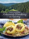 Kulinarische Wanderung am Rennsteig - Herbert Frauenberger - 9783897986299