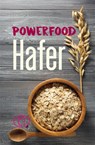 Powerfood Hafer - Grit Nitzsche - 9783897986541