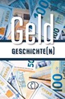 Geldgeschichte(n) - Alexander Rudow - 9783897986602