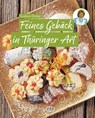 Feines Gebäck in Thüringer Art - Gudrun Dietze - 9783897987029