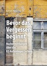 Bevor das Vergessen beginnt - Ernst Heimes - 9783898014618