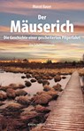 Der Mäuserich - Marcel Bauer - 9783898014700