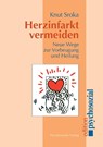 Herzinfarkt vermeiden - Knut Sroka - 9783898061391