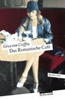 Das Romanische Café - Géza von Cziffra - 9783898091640
