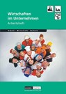 Wirtschaften im Unternehmen. Arbeitsheft - Bernd Wöhlbrandt - 9783898186674