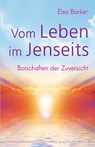 Vom Leben im Jenseits - Elsa Barker - 9783898454193