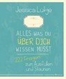 Alles was du über dich wissen musst - Jessica Lütge - 9783898455848
