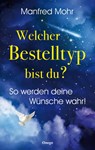 Welcher Bestelltyp bist du? - Mohr Manfred - 9783898456418