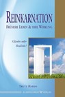 Reinkarnation – Frühere Leben und ihre Wirkung - Trutz Hardo - 9783898457293