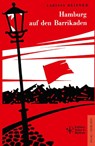 Hamburg auf den Barrikaden - Larissa Reisner - 9783898467056