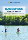 Badespaß Rhein-Main - Annette Sievers - 9783898592093