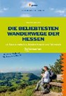 Sievers, A: Die beliebtesten Wanderwege der Hessen - SIEVERS,  Annette - 9783898593311