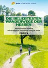 Die beliebtesten Wanderwege der Hessen - Annette Sievers - 9783898593342