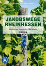 Jakobswege Rheinhessen - Frank Hamm - 9783898593366