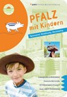 Pfalz mit Kindern - Mehrfert Hannah - 9783898594707