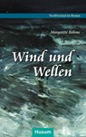 Wind und Wellen - Margarete Böhme - 9783898769426