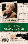 Mehr als Geld und Gier - André Kostolany - 9783898799959