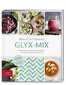 Glyx-Mix - Marion Grillparzer - 9783898837521