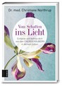 Vom Schatten ins Licht - Christiane Northrup - 9783898838306