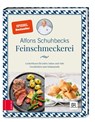 Schuhbecks Feinschmeckerei - Alfons Schuhbeck - 9783898839723