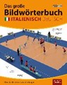 Das große Bildwörterbuch Italienisch-Deutsch -  - 9783898946575