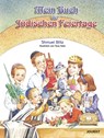 Mein Buch der jüdischen Feiertage - Blitz Shmuel - 9783898947763