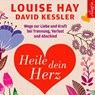 Heile dein Herz -  - 9783899035995
