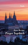 Prager Tagebuch - Peter Becher - 9783899197631