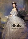 Elisabeth - Karl Tschuppik - 9783899197785
