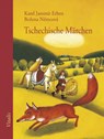 Tschechische Märchen - Karel Jaromír Erben ; Bo¿ena N¿mcová - 9783899199024