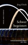 Schwer begeistert - Jörg Ulrich - 9783899234411
