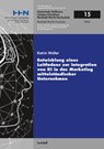 Entwicklung eines Leitfadens zur Integration von KI in das Marketing mittelständischer Unternehmen - Katrin Walter - 9783899294712
