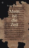 Mein ist die Zeit - Schmuel HaNagid - 9783899304558